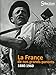 La France de nos Grands-Parents (French Edition) by