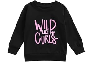 Hnyenmcko Kids Toddler Baby Girl Clothes Wlid Like My Curls Letter Printed Pullover Sweatshirt Fall Winter Sweater Tops 1-6Y