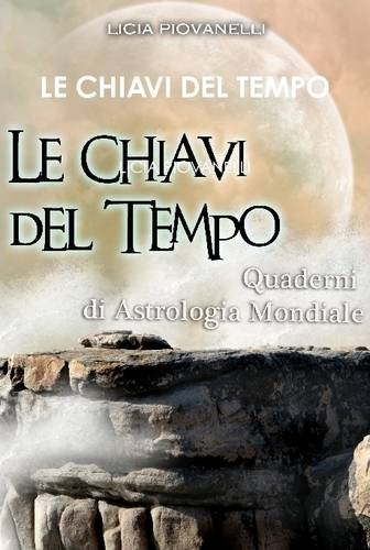 Le Chiavi del Tempo (Italian Edition)