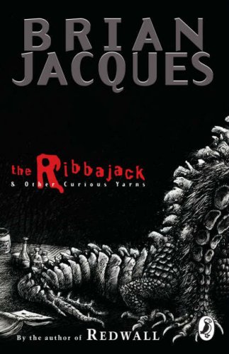 The Ribbajack: and Other Curious Yarns