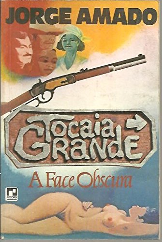 Tocaia Grande: A Face Obscura by Amado Jorge (Paperback)
