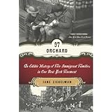 97 Orchard: An Edible History of Five Immigrant Families in One New York Tenement