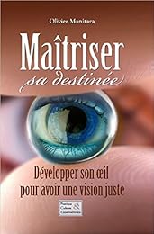 Maîtriser sa destinée