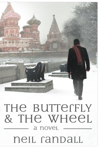 The Butterfly And The Wheel Neil Randall 9781910282960
