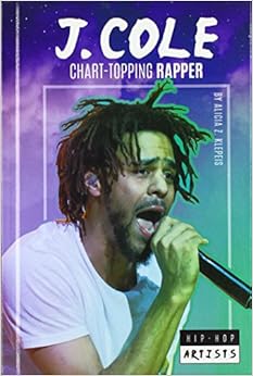 J. Cole: Chart-Topping Rapper (Hip-Hop Artists) J. Cole: Chart-Topping Rapper (Hip-Hop Artists)
