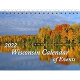 Discover Wisconsin Calendar 2022 Wisconsin 2022 Wall Calendar: Willow Creek Press: 9781549220210:  Amazon.com: Books