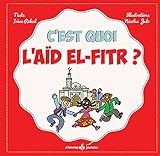 C'est quoi l'Aïd al-Fitr ? by 