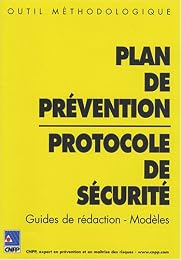 Plan de prévention, protocole de sécurité