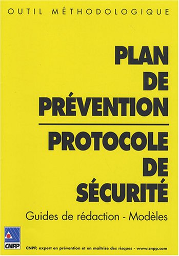 Plan de prévention, protocole de sécurité