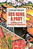 Des gens à part : Enquête à Creil, terminus de la banlieue by