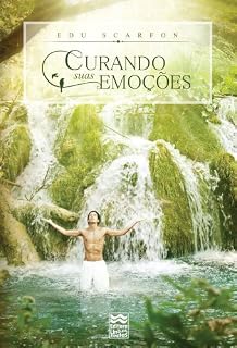 Livro Curando Suas Emoções