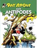 Pat'apouf détective, Tome 3 : Pat'apouf aux antipodes by