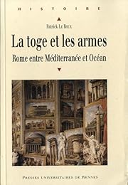 La  toge et les armes