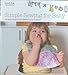 Lotta Jansdotter's Simple Sewing for Baby: 24 Easy Projects for Newborns to Toddlers