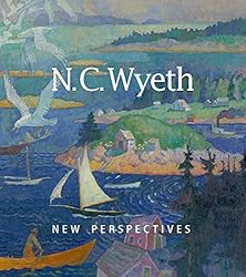 N. C. Wyeth: New Perspectives