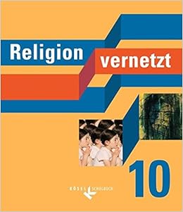 Religion vernetzt 10