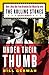 Under Their Thumb: How a Nice Boy from Brooklyn Got Mixed Up with the Rolling Stones (and Lived to Tell About It)