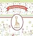 My Pregnancy Journal with Sophie la girafe® (Sophie the Giraffe)