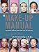 The Make-up Manual: Your beauty guide for brows, eyes, skin, lips and more
