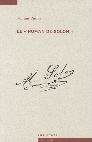 Le "roman de Solon": enfant placé, voleur de métier, 1840-1896