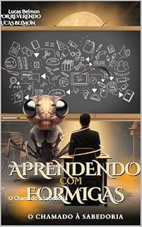 Livro Aprendendo com as Formigas: Aprendendo com as Formigas