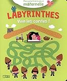Labyrinthes : Vive les contes ! by 