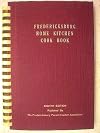The Fredericksburg home kitchen cook book