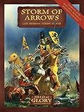 Storm of Arrows: Field of Glory late Medieval Army List