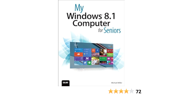 Amazon Com My Windows 8 1 Computer For Seniors My Ebook Miller Michael Kindle Store