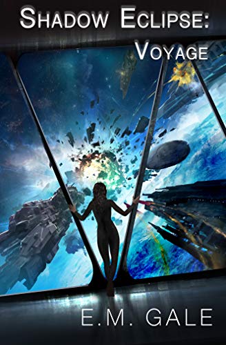 Shadow Eclipse: Voyage by [Gale, E. M.]