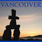 Vancouver (Canada Series) by Tanya Kyi