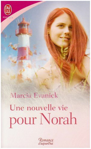 Une  nouvelle vie pour Norah