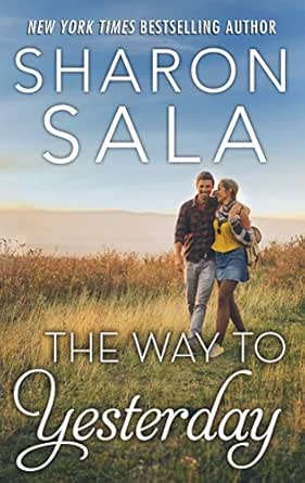 The Way to Yesterday (Bestselling Author Collection) - Kindle edition ...