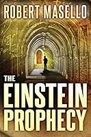The Einstein Prophecy