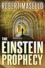 The Einstein Prophecy