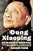 Deng Xiaoping and the Making of Modern China by 