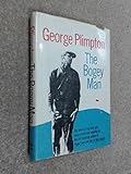 Hardcover The Bogey Man. by George. Plimpton (1968-01-01) Book