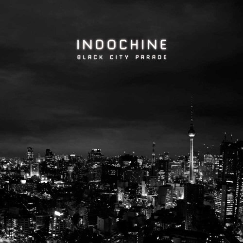Indochine - Black Ouverture Lyrics - Zortam Music