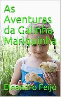 Livro As Aventuras da Galinha Mariquinha (Parallel Inteligence Livro 1)