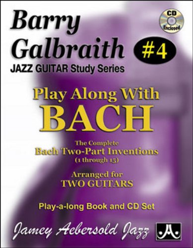 Barry Galbraith # 4 - Play-A-Long With Bach (Book & CD Set)