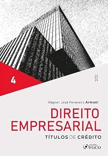 Livro Direito Empresarial - Títulos de Crédito - Vol 4