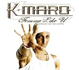 K-Maro - Femme like u