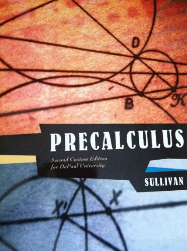 Precalculus Second Custom Edition for DePaul Un... 1256346039 Book Cover