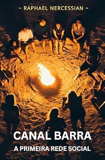 Livro Canal Barra: A Primeira Rede Social