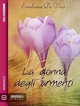 La donna degli armenti (Odissea Digital) (Italian Edition)