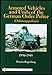 Armored Vehicles and Units of the German Order Police, 1936-1945 (Schiffer Military History) by