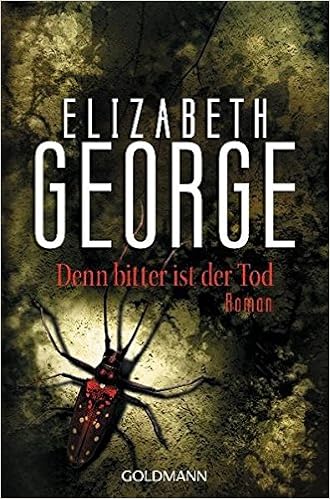 Denn Bitter Ist Der Tod Elizabeth George 9783442429608 - 