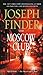 The Moscow Club by Joseph Finder