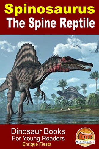 Spinosaurus - The Spine Reptile