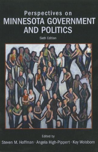 Perspectives on Minnesota Government and Politics (6th Edition)